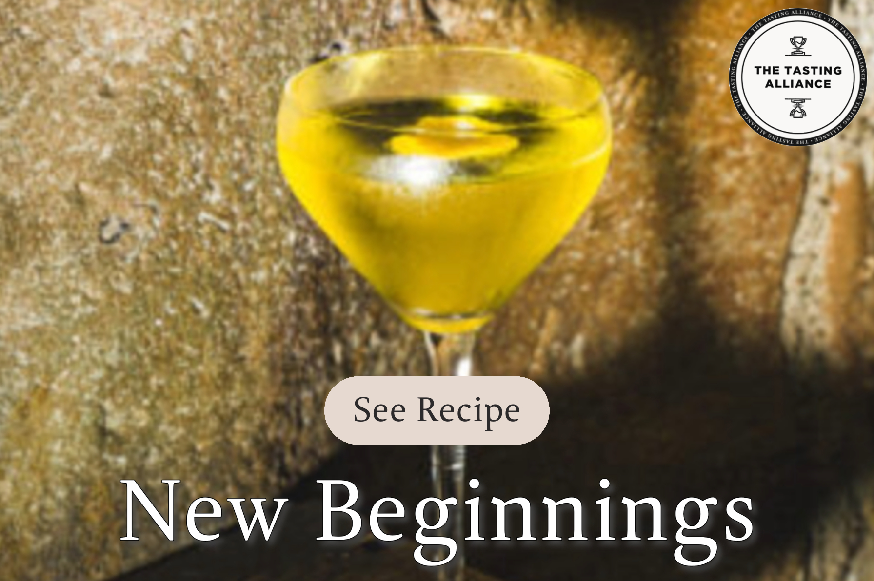 The recipe for The Tasting Alliance's New Beginnings Cocktail