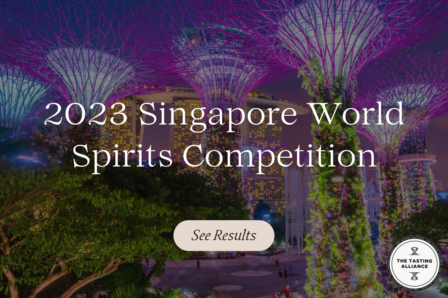 The results from the Singapore World Spirits Competition