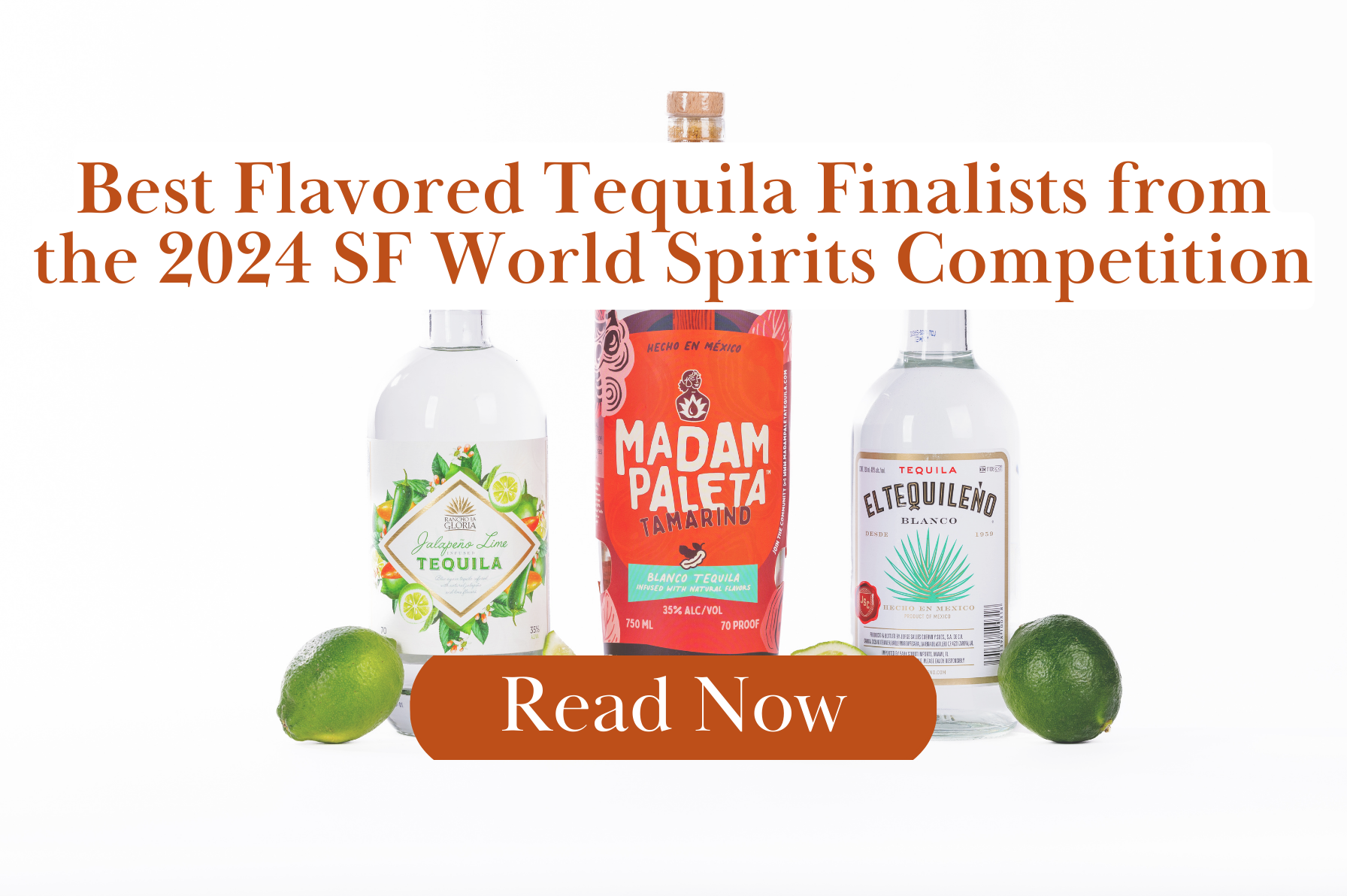 Best Flavored Tequila of the 2024 SFWSC